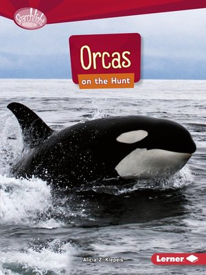 cover image of Orcas on the Hunt